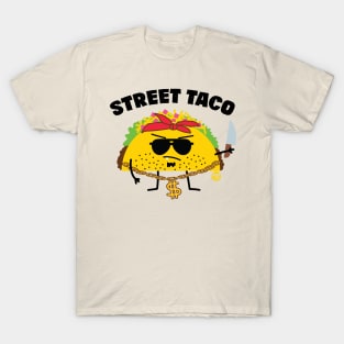 STREET TACO T-Shirt